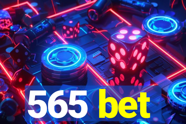 565 bet